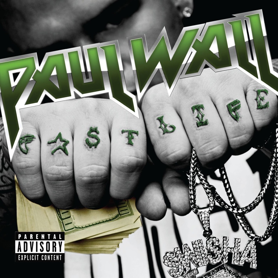 Paul Wall - Fast Life